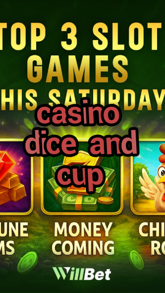 casino dice and cup-igamblingorder.com